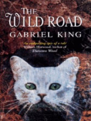 The Wild Road 0712678700 Book Cover