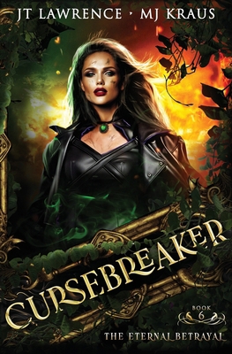 The Eternal Betrayal - Cursebreaker Book 6: (An... B0CRZ294CF Book Cover