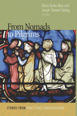 From Nomads to Pilgrims: Stories from Practicin... 1566993237 Book Cover