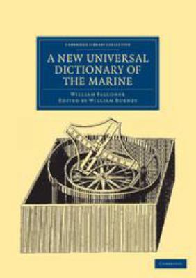A New Universal Dictionary of the Marine: Illus... 1139109227 Book Cover