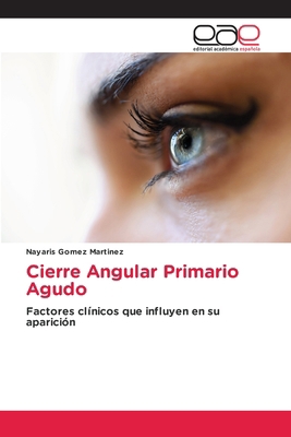 Cierre Angular Primario Agudo [Spanish] 6209473334 Book Cover
