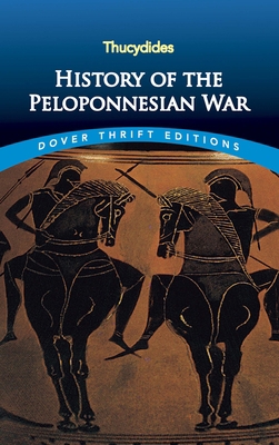 History of the Peloponnesian War 0486817199 Book Cover