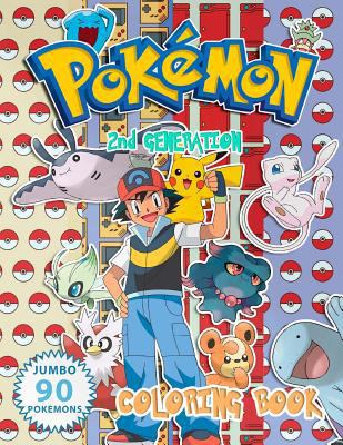 Paperback Pokemon Jumbo Coloring Book - 2nd Generation: 90 Coloring Pages with Names Book