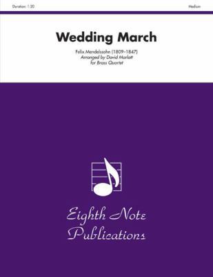 Wedding March: Score & Parts 155473360X Book Cover