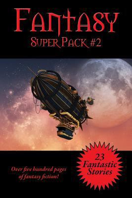 The Fantasy Super Pack #2: A Positronic Book 1515439194 Book Cover