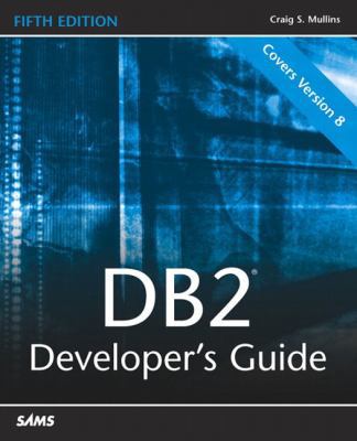 DB2 Developer's Guide 0672326132 Book Cover