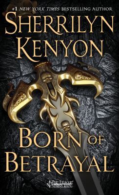 Born of Betrayal: The League: Nemesis Rising 1250080800 Book Cover