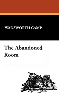 The Abandoned Room 1434460533 Book Cover