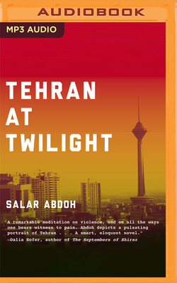 Tehran at Twilight 1713673398 Book Cover