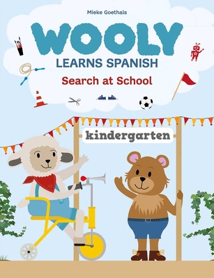 Wooly Learns Spanish. Search at School B0C3L27M2Y Book Cover