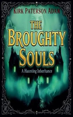 The Broughty Souls B0G5HZKN72 Book Cover
