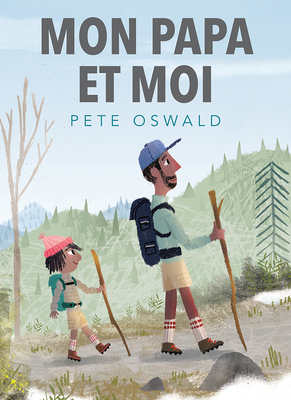 Fre-Mon Papa Et Moi [French] 1443186392 Book Cover