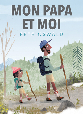 Mon Papa Et Moi [French] 1443186392 Book Cover