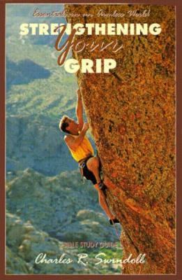 Strengthening Your Grip 1579722067 Book Cover