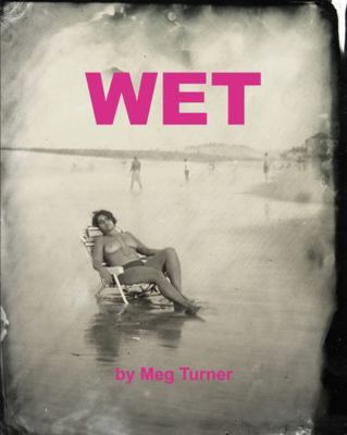 Paperback Wet, by Meg Turner Book