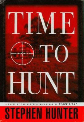 Time to Hunt 0385480431 Book Cover