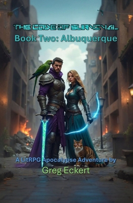 The Code of Survival Book Two Albuquerque: A Li... B0FWCBQT4D Book Cover