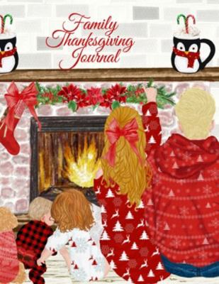 Family Thanksgiving Journal: Fall Composition B... 3347162889 Book Cover