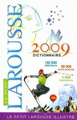 Le Petit Larousse Illustre Dictionnaire [French] 2035840708 Book Cover