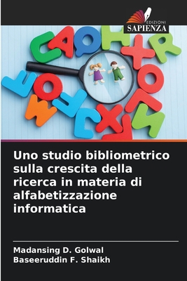 Uno studio bibliometrico sulla crescita della r... [Italian] 6205800039 Book Cover