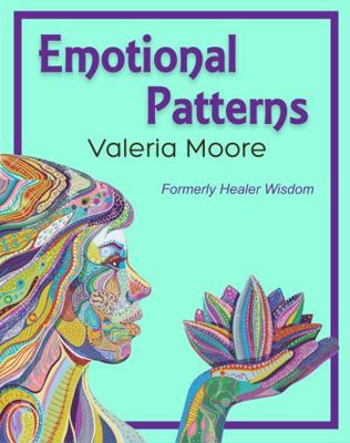 Emotional Patterns: Fears, Emotional States and... 1737127520 Book Cover