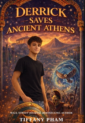 Derrick Saves Ancient Athens B0GZZGL4P3 Book Cover