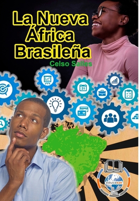 La Nueva África Brasileña - Celso Salles: Colec... [Spanish] 1006720146 Book Cover