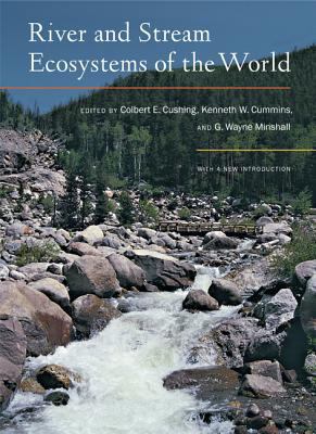 River and Stream Ecosystems of the World 0520245679 Book Cover