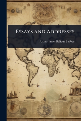 Essays and Addresses 102361832X Book Cover