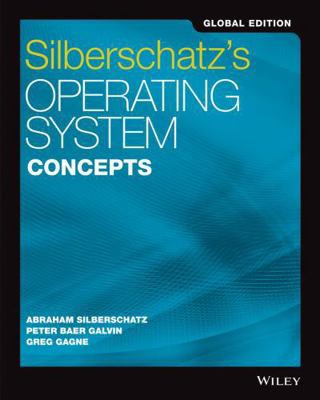 Silberschatz's Operating System Concepts, Globa... 1119454085 Book Cover