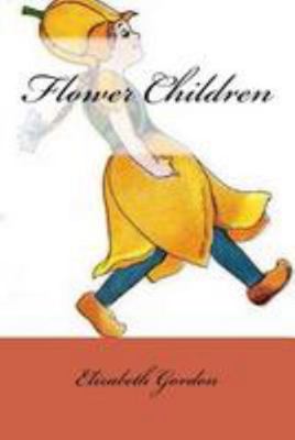 Flower Children 1512074365 Book Cover