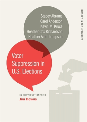 Voter Suppression in U.S. Elections 0820357731 Book Cover
