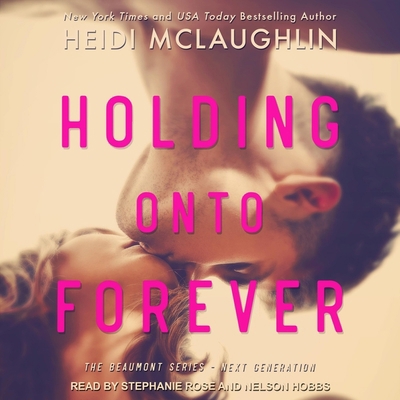 Holding Onto Forever B08ZBLYBY8 Book Cover
