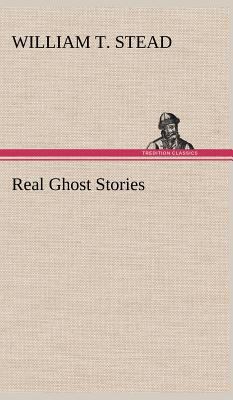 Real Ghost Stories 3849180786 Book Cover