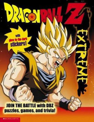 Dragonball Z: Extreme Glow-in-the-dark Sticker ... 0439437229 Book Cover
