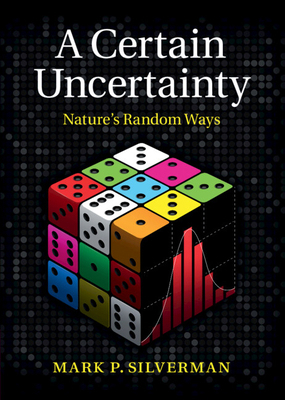 A Certain Uncertainty 1107032814 Book Cover