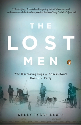 The Lost Men: The Harrowing Saga of Shackleton'... 0143038516 Book Cover