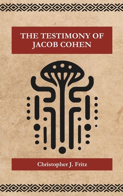 The Testimony of Jacob Cohen B0DMVPH86R Book Cover