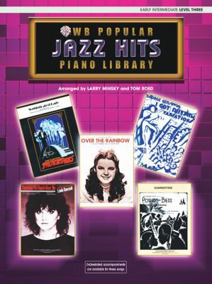 WB Popular Piano Library -- Jazz Hits: Level 3 0757920055 Book Cover