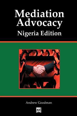 Mediation Advocacy Nigeria Edition 1858117070 Book Cover