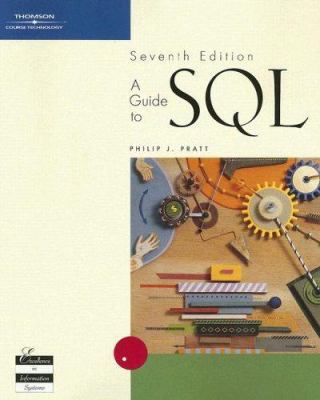 A Guide to SQL 0619216743 Book Cover