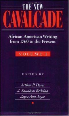 The New Cavalcade: African American Writing fro... 0882581333 Book Cover