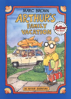 Arthur's Family Vacation: An Arthur Adventure [... [Large Print] 0316110434 Book Cover