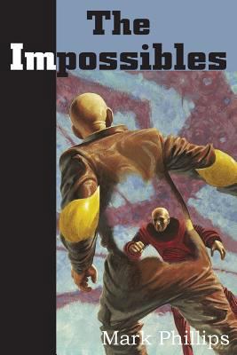 The Impossibles 1483706257 Book Cover