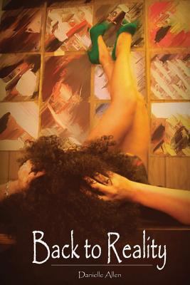 Back to Reality: (Back to Life #2) 149378062X Book Cover