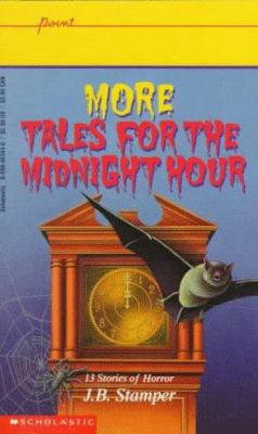 More Tales for the Midnight Hour B001616GCS Book Cover