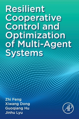 Resilient Cooperative Control and Optimization ... 0443329885 Book Cover