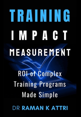 Training Impact measurement: ROI of Complex Tra... 9811872562 Book Cover