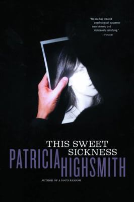 This Sweet Sickness 0393323676 Book Cover