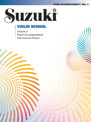 Suzuki Violin School, Vol 3: Piano Acc. 073905192X Book Cover